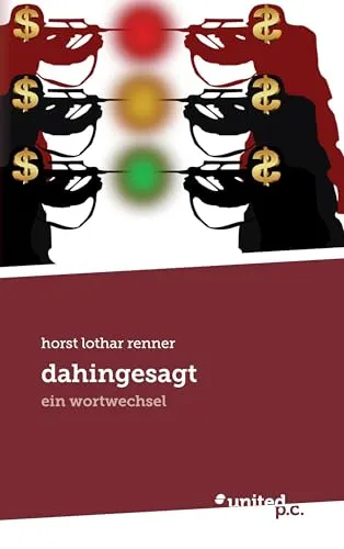 dahingesagt: ein wortwechsel