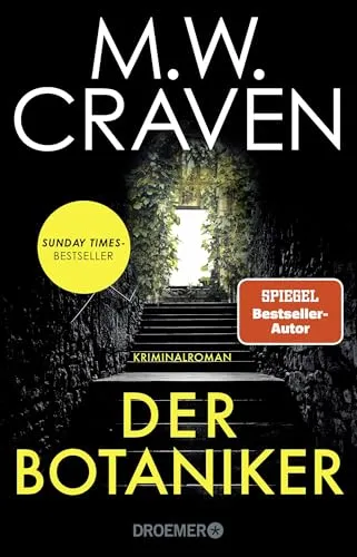 Der Botaniker: Kriminalroman - Spannender Bestseller mit britischem Humor - Erleben Sie den fünften Band der Washington Poe und Tilly Bradshaw Reihe. Ein cleverer, hochspannender Kriminalroman, der Sie bis zur letzten Seite fesseln wird. Ideal für Krimifans! Kategorie: Bücher