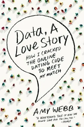 Amy Webb Data, a Love Story (Taschenbuch)