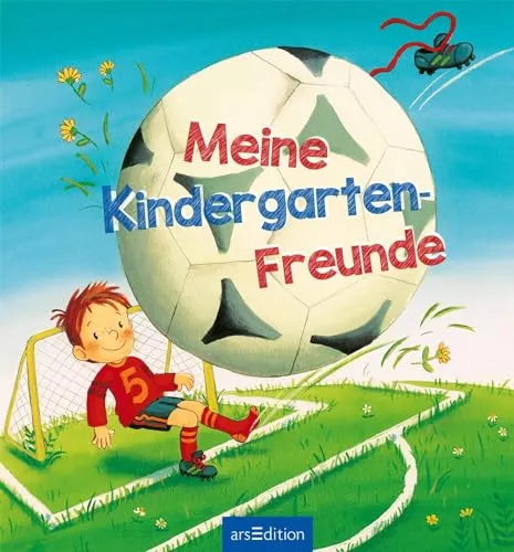 Meine Kindergarten-Freunde (Fußball): Freundebuch ab 3 Jahren für Kindergarten und Kita, für Jungen und Mädchen