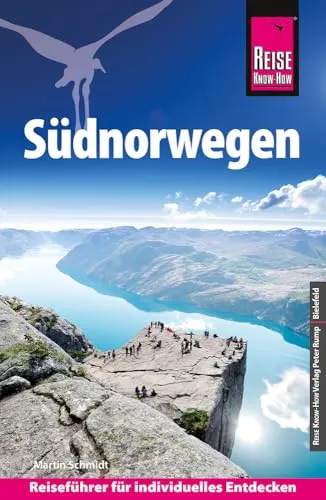 Reise Know-How Reiseführer Südnorwegen - Umfassender Reiseführer für Südnorwegen, ideal für individuelle Entdecker mit Insider-Tipps zu Sehenswürdigkeiten und Aktivitäten.