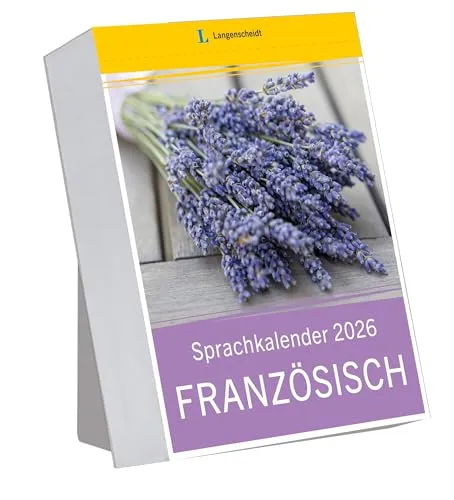 Langenscheidt Sprachkalender Französisch 2026: Tagesabreißkalender - Tagesabreißkalender für Französisch-Lernende, mit täglichen Vokabeln und nützlichen Redewendungen für mehr Sprachpraxis im Alltag.