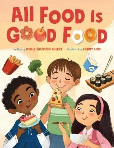 Molli Jackson Ehlert All Food Is Good Food (Gebundene Ausgabe) (US IMPORT)