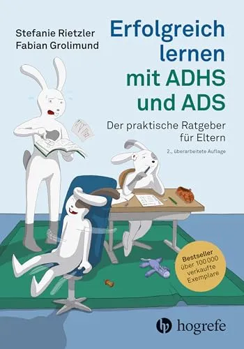 Erfolgreich lernen mit ADHS und ADS: Der praktische Ratgeber für Eltern - Ratgeber für Eltern von Kindern mit ADHS/ADS, bietet praxisnahe Tipps und Strategien für effektives Lernen und Unterstützung.