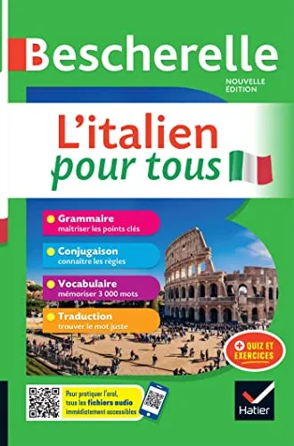 Bescherelle - L'italien pour tous: tout-en-un (grammaire, conjugaison, vocabulaire)