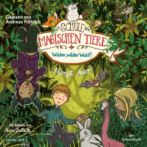 Margit Auer | Die Schule der magischen Tiere 11: Wilder, wilder Wald! | Audio-CD