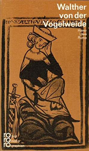 Walther von der Vogelweide (Rowohlt Bildmonographien)