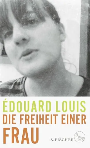 Die Freiheit einer Frau (Édouard Louis)