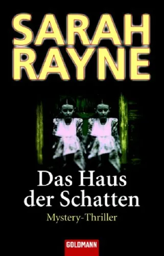 Das Haus der Schatten: Mystery-Thriller: Mystery-Thriller. Deutsche Erstveröffentlichung