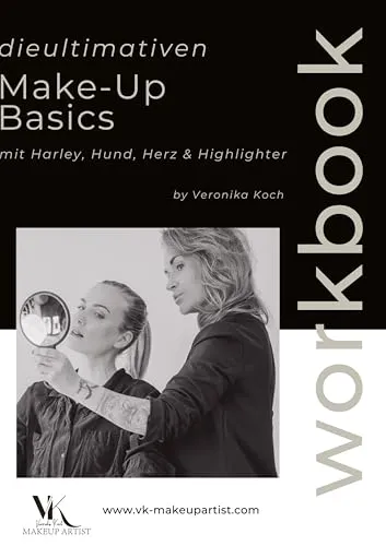 Produktbild MakeUp Basics Workbook: Mit Harley, Hund, Herz und Highlighter
