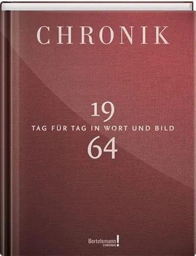 Chronik 1964 - Kosmos Verlag - Bilderbuch aus dem Bertelsmann Verlag, ideal für Geschichtsinteressierte und Sammler, bietet eine einzigartige visuelle Reise durch das Jahr 1964.