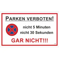 Warn- und Hinweissschild Parken verboten 25 cm x 15 cm PST