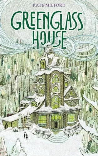 Greenglass House: Fantasy-Abenteuer für Kinder - Fesselndes Kinderbuch über ein geheimnisvolles Gasthaus, das spannende Abenteuer und unerwartete Wendungen bietet.