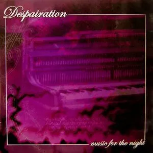 Despairation - Music For The Night CD #158780
