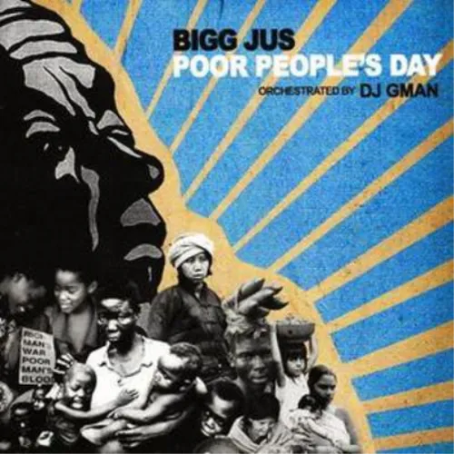 Bigg Jus Poor People's Day (CD) Album (US IMPORT)