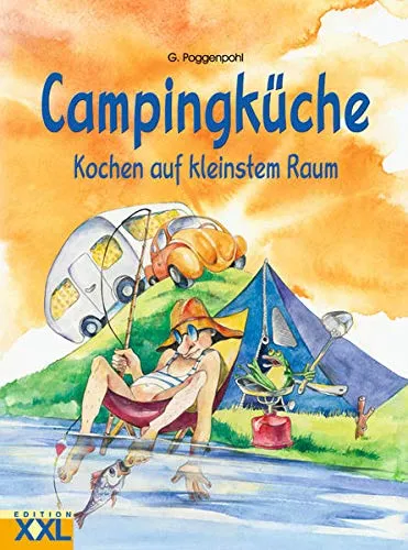 Campingküche: Kochen auf kleinstem Raum
