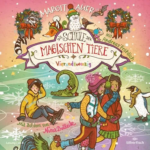Die Schule der magischen Tiere 15: Vierundzwanzig: 2 CDs (15)