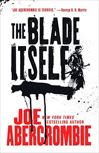 The Blade Itself (The First Law Trilogy, Band 1)