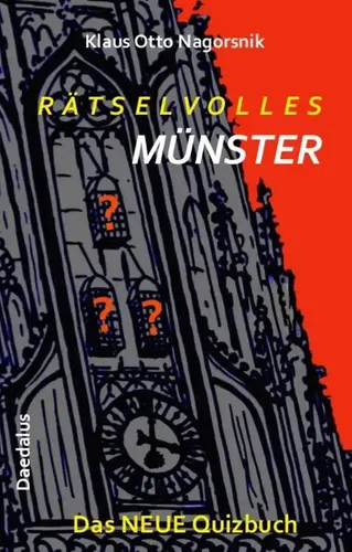 Rätselvolles Münster | Das NEUE Quizbuch | Klaus Otto Nagorsnik | Deutsch | Buch