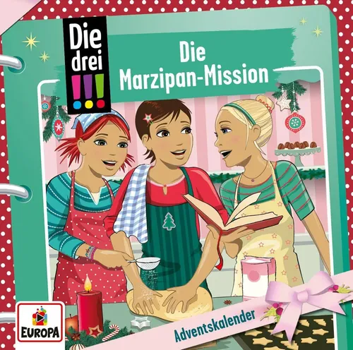 Maja von Vogel | Die drei !!!: Adventskalender. Die Marzipan-Mission | Audio-CD