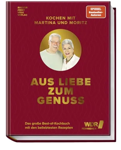 Kochen mit Martina und Moritz - Das große Best-of-Kochbuch - Entdecken Sie die beliebtesten Rezepte von Martina und Moritz in diesem umfangreichen Kochbuch. Ideal für alle, die Genuss und Kreativität in der Küche lieben! Perfekt für Kochbegeisterte und Feinschmecker!}