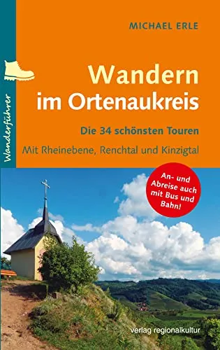 Wandern im Ortenaukreis: Die 34 schönsten Touren