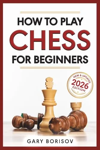 Produktbild How to Play Chess for Beginners: My First Chess Book: Rules, Strategies & Openings