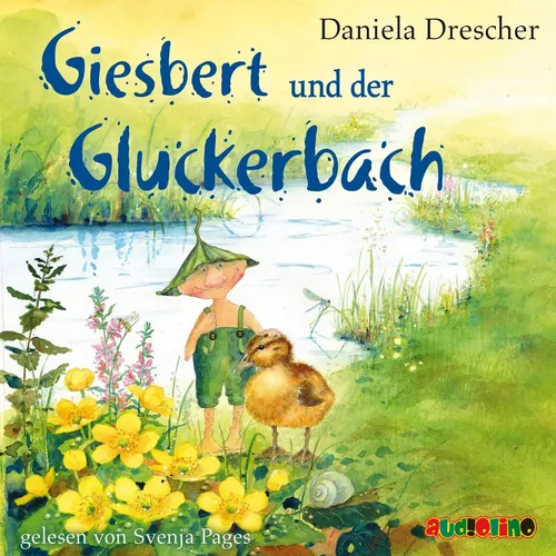 Daniela Drescher | Giesbert und der Gluckerbach | Audio-CD | Deutsch (2020)