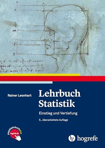 Lehrbuch Statistik: Einstieg und Vertiefung - Medizin: Umfassendes Lehrbuch für Statistik, ideal für Studierende, die ihre Kenntnisse vertiefen und praxisnahe Anwendungen erlernen möchten.
