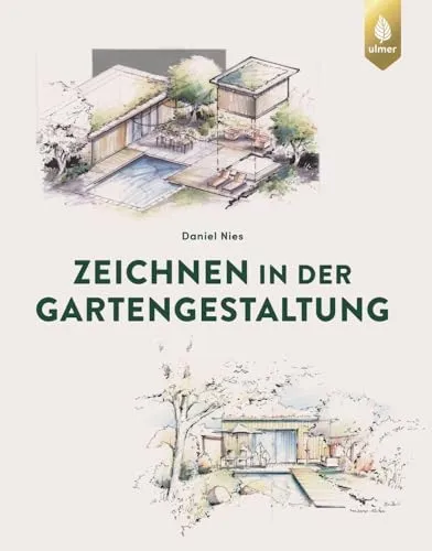 Zeichnen in der Gartengestaltung: Grundlagen der Perspektive - Garten- & Landschaftsarchitektur: Umfassender Leitfaden zur Grundrissaxonometrie und grafischen Darstellung in verschiedenen Perspektiven für kreative Gartendesigns.