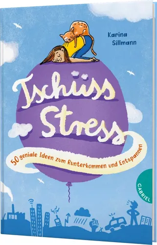 Tschüss, Stress!