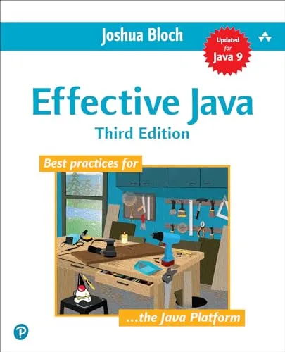 Effective Java: Meistere die Java-Programmierung - Java Buch für Entwickler, bietet 78 bewährte Methoden und Best Practices für effektives Programmieren.