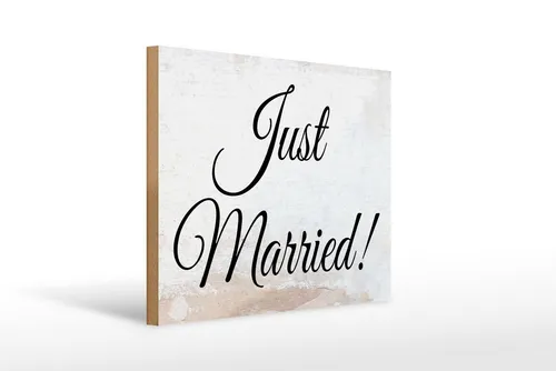 Femer GmbH Holzbild Hinweis 30x40 cm Just Married, (1 St), Glatte Holzfaserplatte (MDF), vorn beschichtet