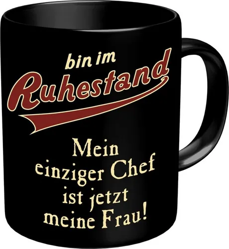 RAHMENLOS® Tasse Kaffeebecher als Geschenk für den Rentner in schwarz von RAHMENLOS