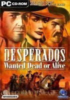 Desperados: Wanted Dead or Alive