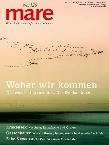 mare - Die Zeitschrift der Meere / No. 125 / Philosophie: Woher wir kommen