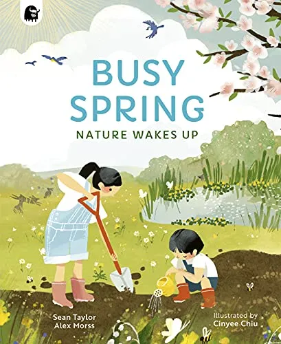 Busy Spring: Nature Wakes Up (Seasons in the Wild)