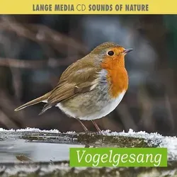 Vogelgesang, 1 Audio-CD SOUNDS OF NATURE