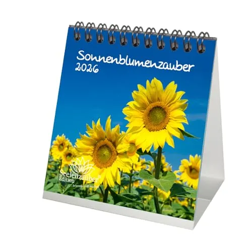 Sonnenblumenzauber Tischkalender 10cm x 10cm für 2026 Blumen und Blüten - Seelenzauber
