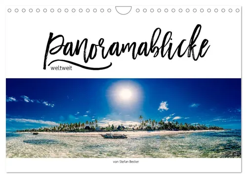 Panoramablicke weltweit (Wandkalender 2027 DIN A4 quer)