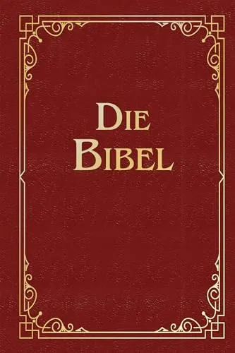 Die Bibel (Geschenkausgabe, Cabra-Leder) - Bibel & Bibelkunde, edle Geschenkausgabe aus hochwertigem Cabra-Leder, ideal als Geschenk oder für persönliche Andacht