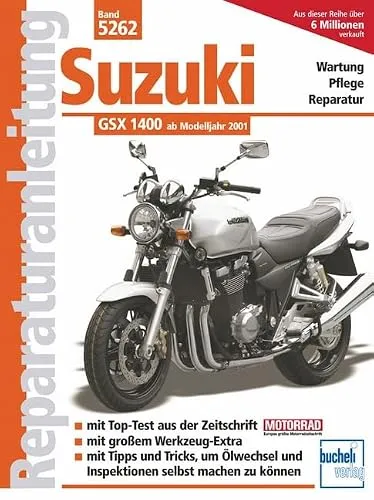 Suzuki GSX 1400: Ab Modelljahr 2001 Reparaturanleitungen