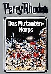 Perry Rhodan 02. Das Mutanten-Korps | Buch | 9783811806498