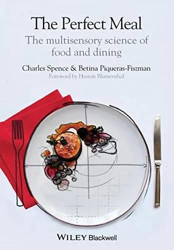 Produktbild The Perfect Meal: The Multisensory Science of Food and Dining