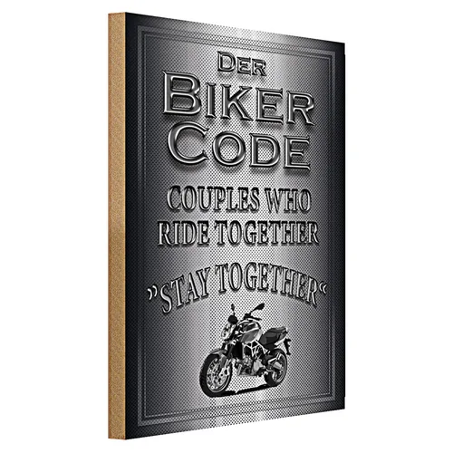 Holzschild Motorrad 40x30cm Biker Code stay ride together