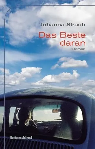 Das Beste daran: Roman