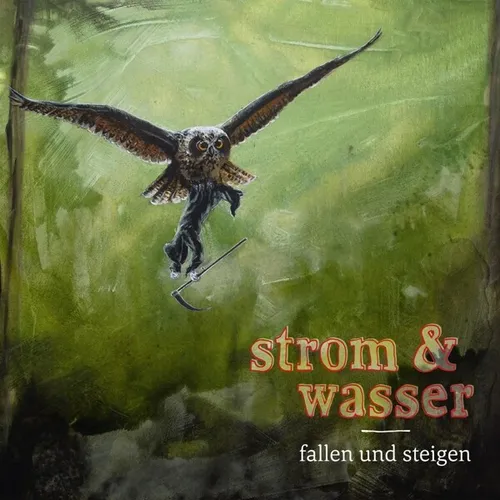 STROM & WASSER - FALLEN UND STEIGEN   CD NEU
