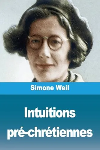 Intuitions pré-chrétiennes