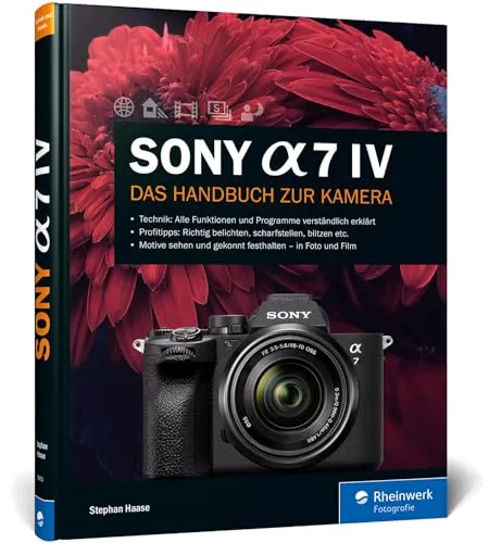 Sony Alpha 7 IV - Handbuch zur spiegellosen Vollformatkamera, umfassende Anleitung für professionelle Fotografie und alle Funktionen