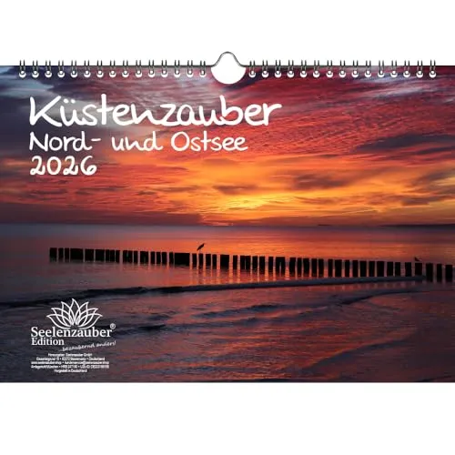 Küstenzauber Nord- und Ostsee DIN A4 Kalender für 2026 Urlaub Meer Küste - Seelenzauber